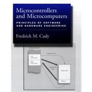 Microcontrollers and Microcomputers Principles of Software and Hardware Engineering