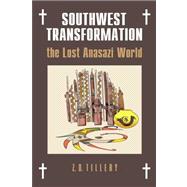 Southwest Transformation