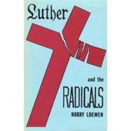 Luther and the Radicals