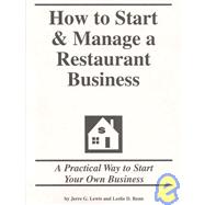 How to Start and Manage a Restaurant Business : Step by Step Guide to Business Success