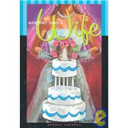 Another Man's Wife A Novel