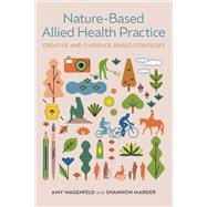 Nature-Based Allied Health Practice