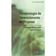 Terminologia de Gerenciamento de Projetos/Project Management Terminology