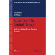 Advances in H8 Control Theory
