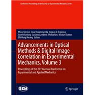 Advancements in Optical Methods & Digital Image Correlation in Experimental Mechanics