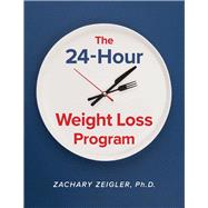 The 24-hour Weight Loss Program