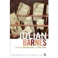 Julian Barnes Contemporary Critical Perspectives