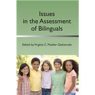 Issues in the Assessment of Bilinguals