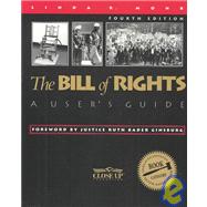 The Bill of Rights: A User's Guide