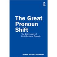 The Great Pronoun Shift