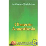 Obstetric Anaesthesia; Anaesthesia in a Nutshell