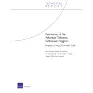 Evaluation of the Arkansas Tobacco Settlement Program Progress During 2008 and 2009