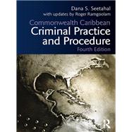 Seetahal's Commonwealth Caribbean Criminal Practice and Procedure
