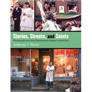 Stories, Streets, and Saints