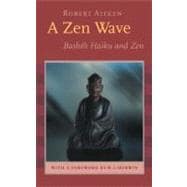 A Zen Wave Basho's Haiku and Zen