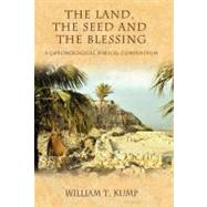 The Land, the Seed and the Blessing