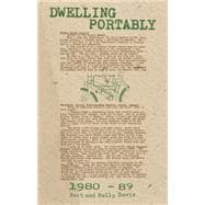 Dwelling Portably 1980-1989