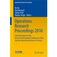 Operations Research Proceedings 2010