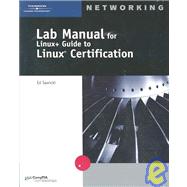 Lab Manual for Linux & Guide to Linux Certification