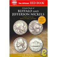 The Official Red Book a Guide Book of Buffalo and Jefferson Nickels