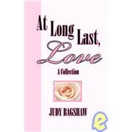 At Long Last, Love : A Collection