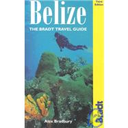 Belize, 3rd; The Bradt Travel Guide