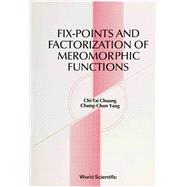 Fix Points and Factorization of Meromorphic Functions