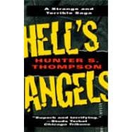 Hell's Angels A Strange and Terrible Saga