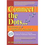 Connect the Dots. . .to Become an Impact Player