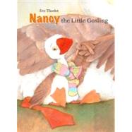 Nancy, the Little Gosling,9780698400085