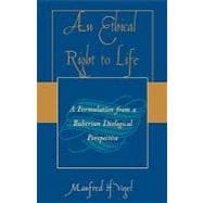 An Ethical Right to Life A Formulation from a Buberian Dialogical Perspective