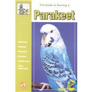 Guide to Owning a Parakeet (Budgie)