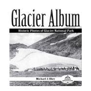 Glacier Album,9781606390085