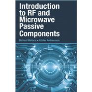 Introduction to Rf and Microwave Passive Components