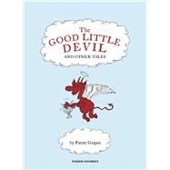 The Good Little Devil and Other Tales