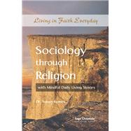 Sociology through Religion with Mindful Daily Living Stories
