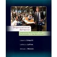 Organizational Behavior: Improving Performance and Commitment in the Workplace Organizational Behavior