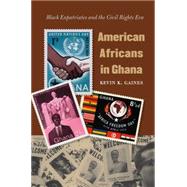 American Africans in Ghana,9780807830086