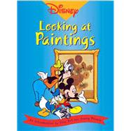Disney- Looking at Paintings An Introduction to Art for Young People