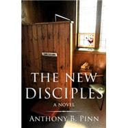 The New Disciples A Novel