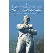 Immortal Memory Burns and the Scottish People