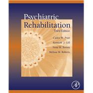 Psychiatric Rehabilitation, 3rd Edition