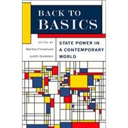 Back to Basics State Power in a Contemporary World