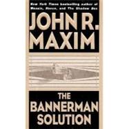 The Bannerman Solution
