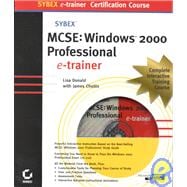 McSe Windows 2000 Professional: E-Trainer