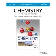 Student Solutions Manual to Accompany Chemistry, Canadian Edition