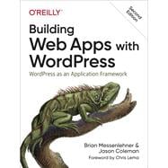 Building Web Apps With Wordpress