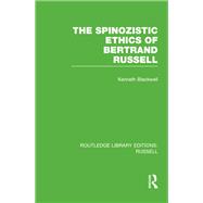 The Spinozistic Ethics of Bertrand Russell