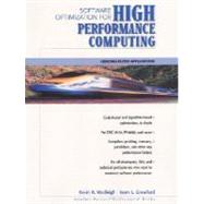 Software Optimization for High Performance Computing Creating Faster Applications