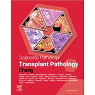Diagnostic Pathology: Transplant Pathology - E-BOOK